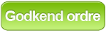 Knap godkend ordre